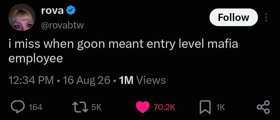 Minimalist text tweet expressing nostalgia for when the word "goon" strictly referred to low-level henchmen in classic mob movies rather than modern internet slang.