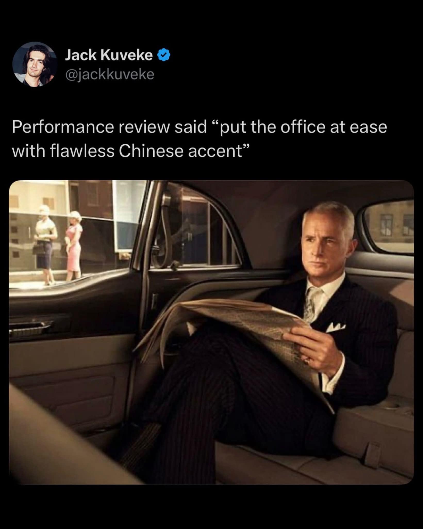 A corporate workplace satire image in this meme dump set using Roger Sterling from Mad Men sitting in a car to joke about corporate performance reviews.