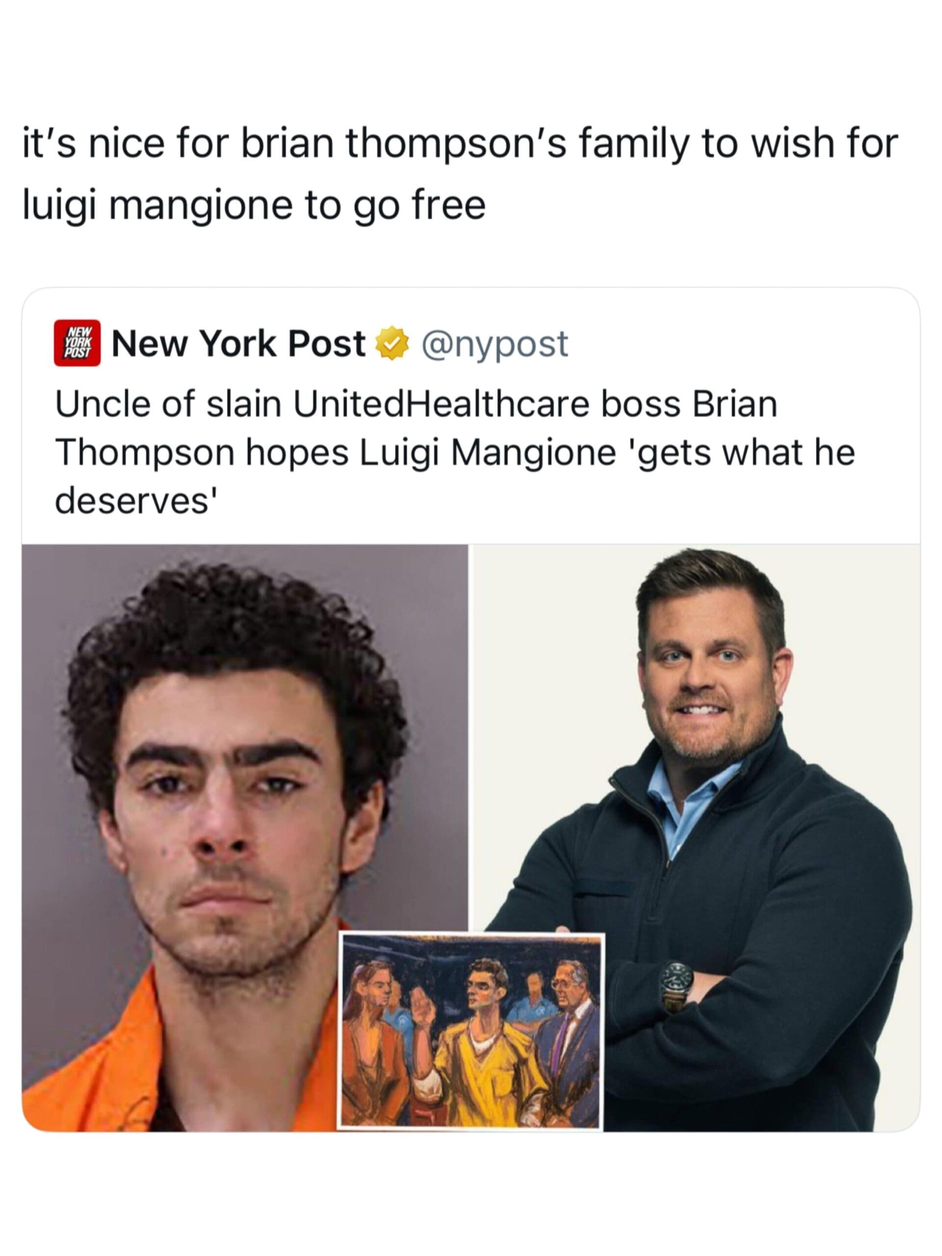 A dark news headline joke in a meme dump quote tweeting news that Brian Thompson's uncle hopes Luigi Mangione "gets what he deserves," interpreted as wishing for his freedom.