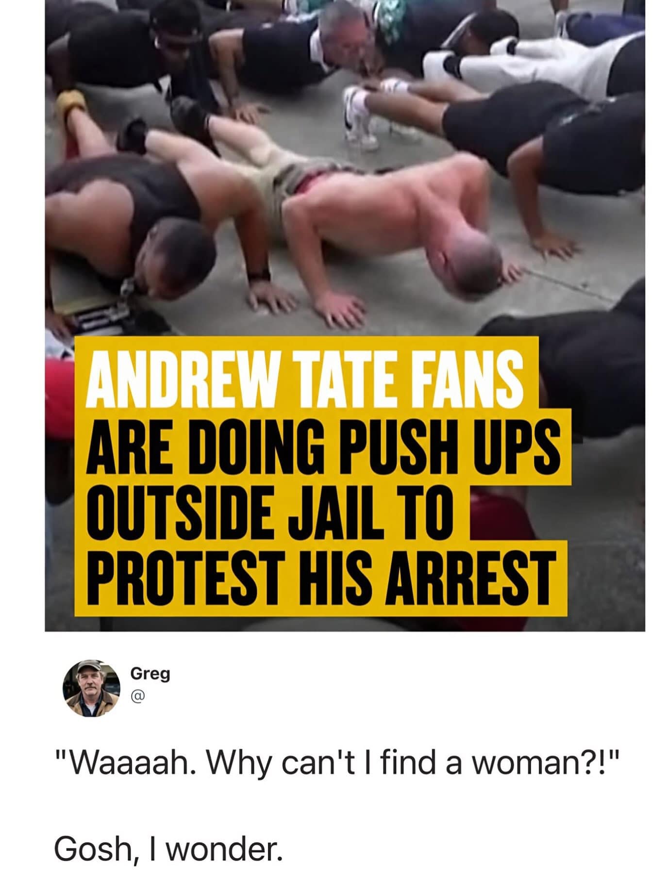 News graphic showing supporters of Andrew Tate doing push-ups on pavement outside a prison, paired with a sarcastic quote tweet mocking their protest method.
