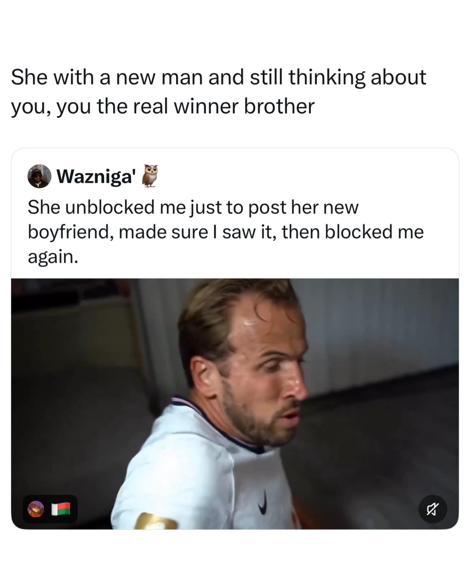 Harry Kane looking bewildered during a football match, paired with a social media post about an ex unblocking an account just to show off a new partner before re-blocking.