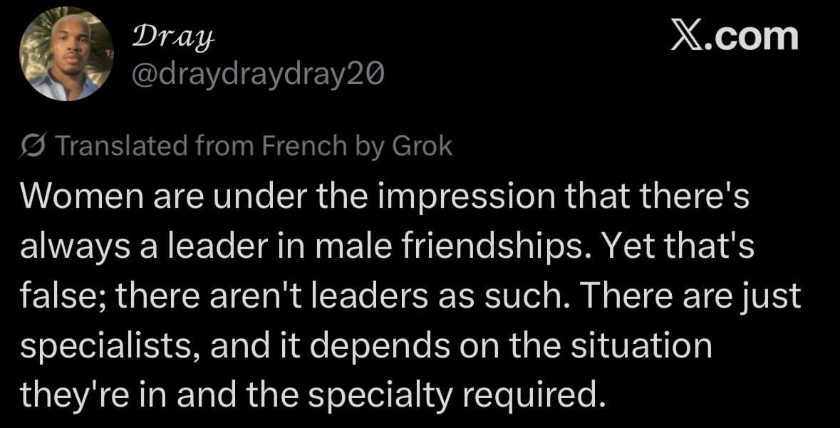 Tweet breaking down male friend group dynamics, arguing that instead of a central leader, guys deploy situational specialists based on required skills.