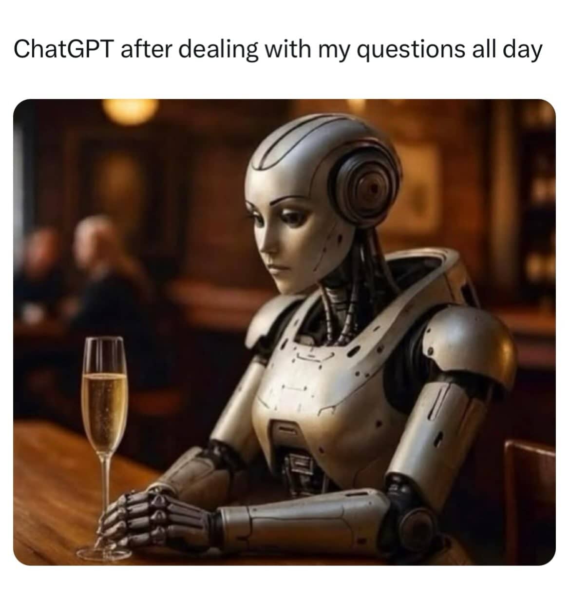Silver humanoid robot sitting at a bar holding a glass of champagne, funny memes.
