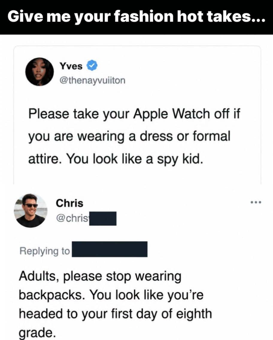 Social media post featuring funny fashion hot takes about Apple Watches and adult backpacks.