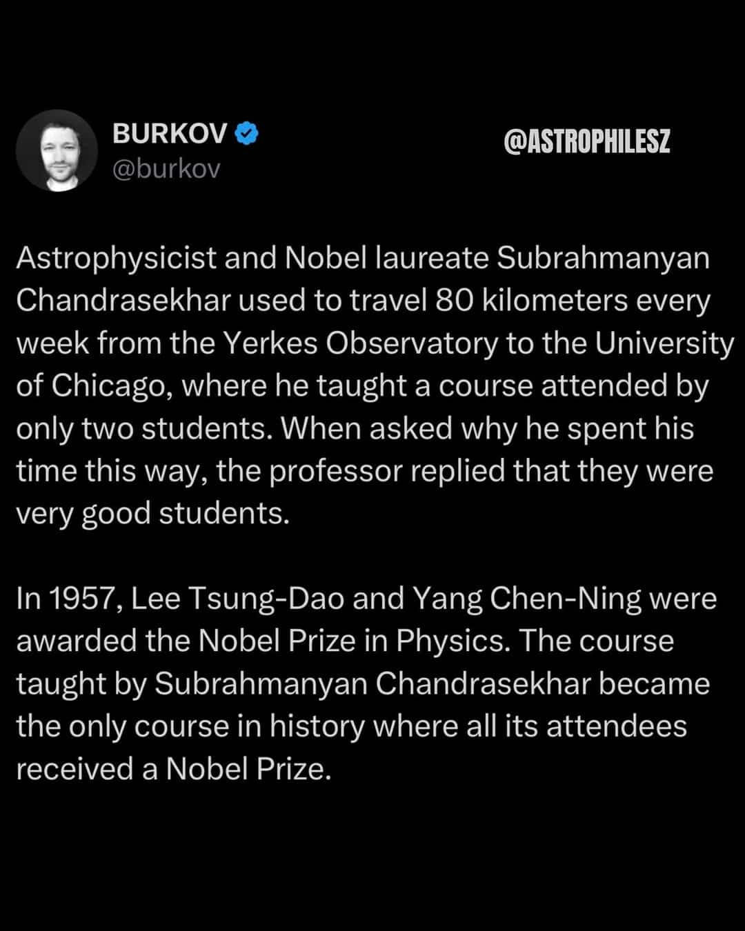 Inspiring story text about astrophysicist Subrahmanyan Chandrasekhar teaching two future Nobel Prize winners funny memes.