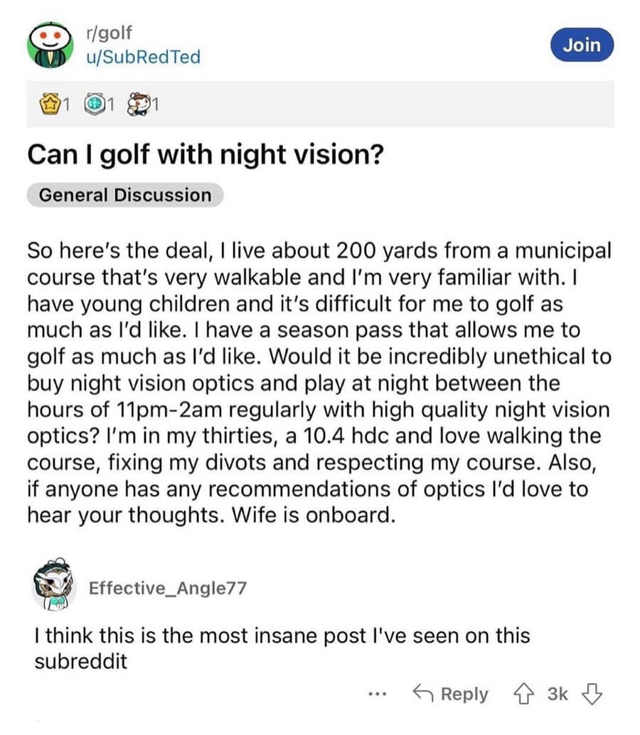 Reddit post asking about golfing at night with night vision optics funny meme.