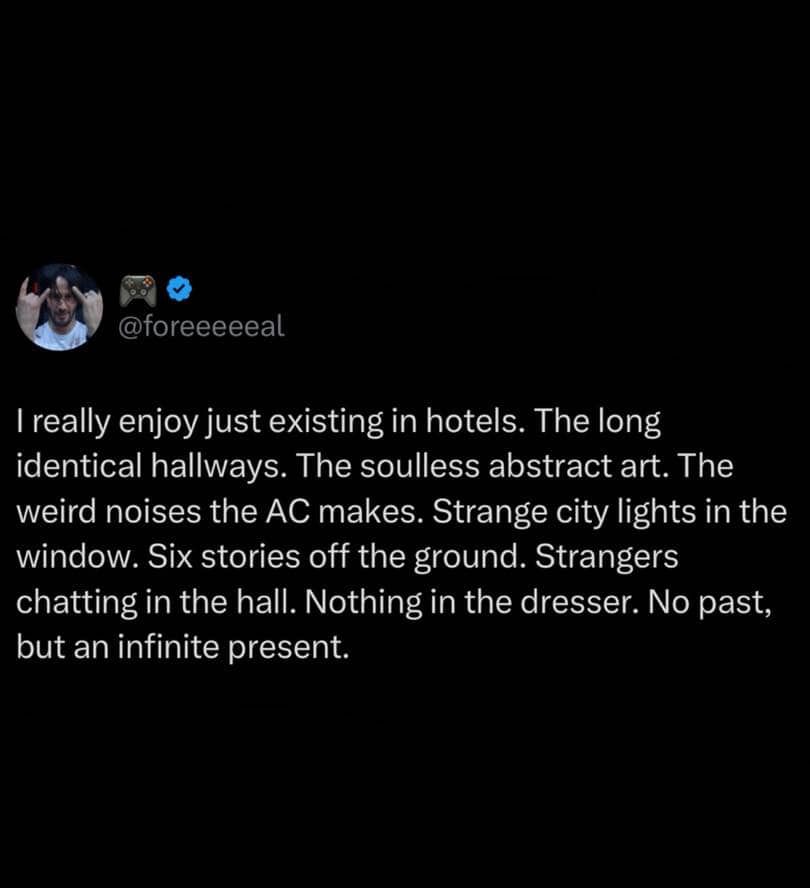 Social media post expressing comfort in peaceful anonymous feeling of staying in hotel rooms meme.
