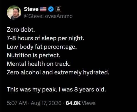 Humorous social media post meme reflecting on peak health and financial status at age eight.