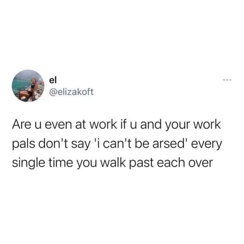 Tweet about complaining to coworkers every time you pass by in a retail work meme.