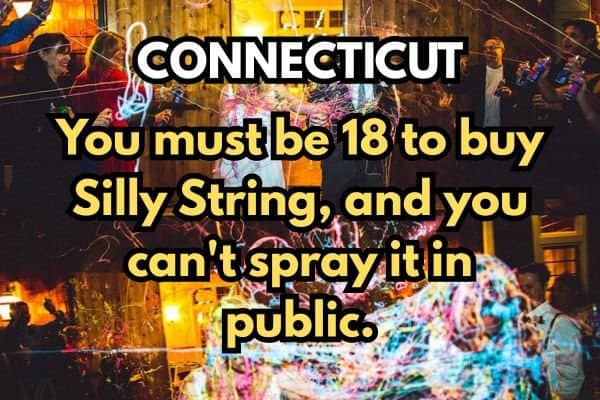 A Connecticut law meme prohibiting buying Silly String under age 18 or spraying it in public.