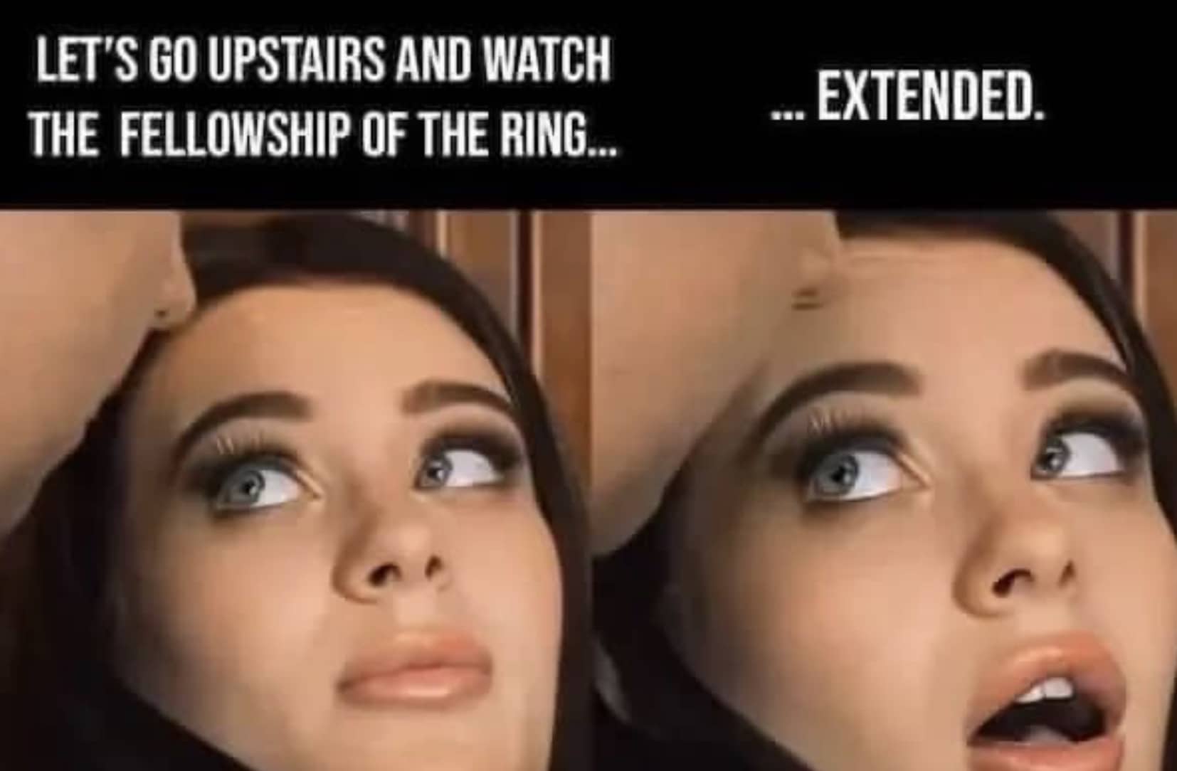 Woman looking up excitedly about watching the extended edition of Fellowship of the Ring.