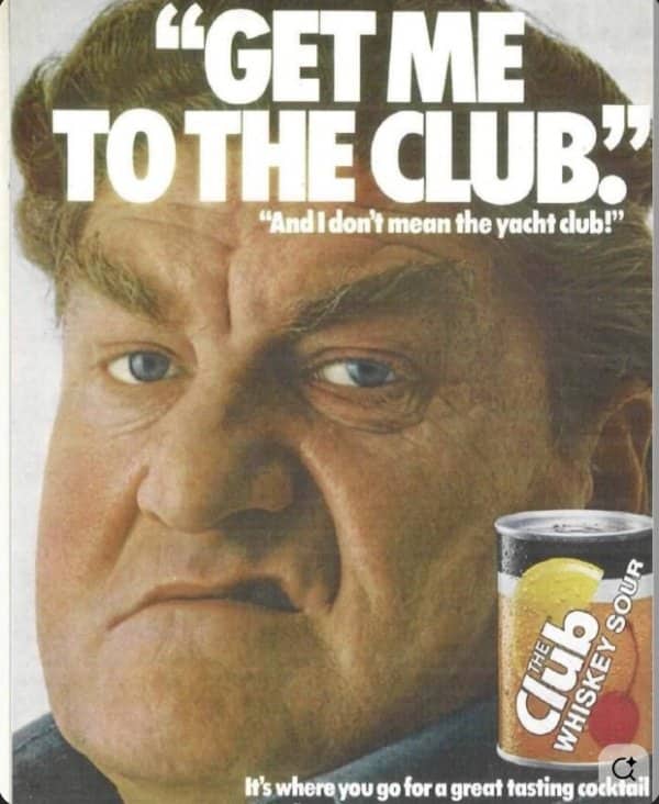 Scowling man beside a canned whiskey sour in a Club cocktail ad that aged poorly.