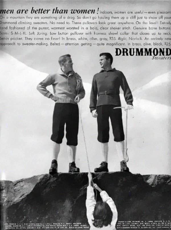 Drummond sweater ad declaring men are better than women, while a woman climbs below.