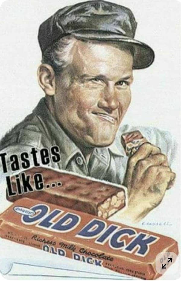 Vintage chocolate bar ad for a real candy with an unfortunate name, plus added meme text.