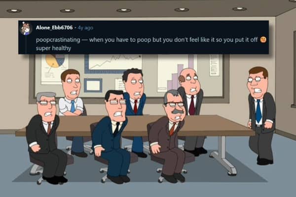 Cartoon businessmen squirming in meeting overlay text defining poopcrastinating best made up words.