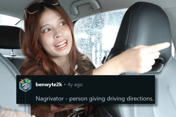 Aggressive passenger pointing while driving overlay text defining nagrivator best made up words.