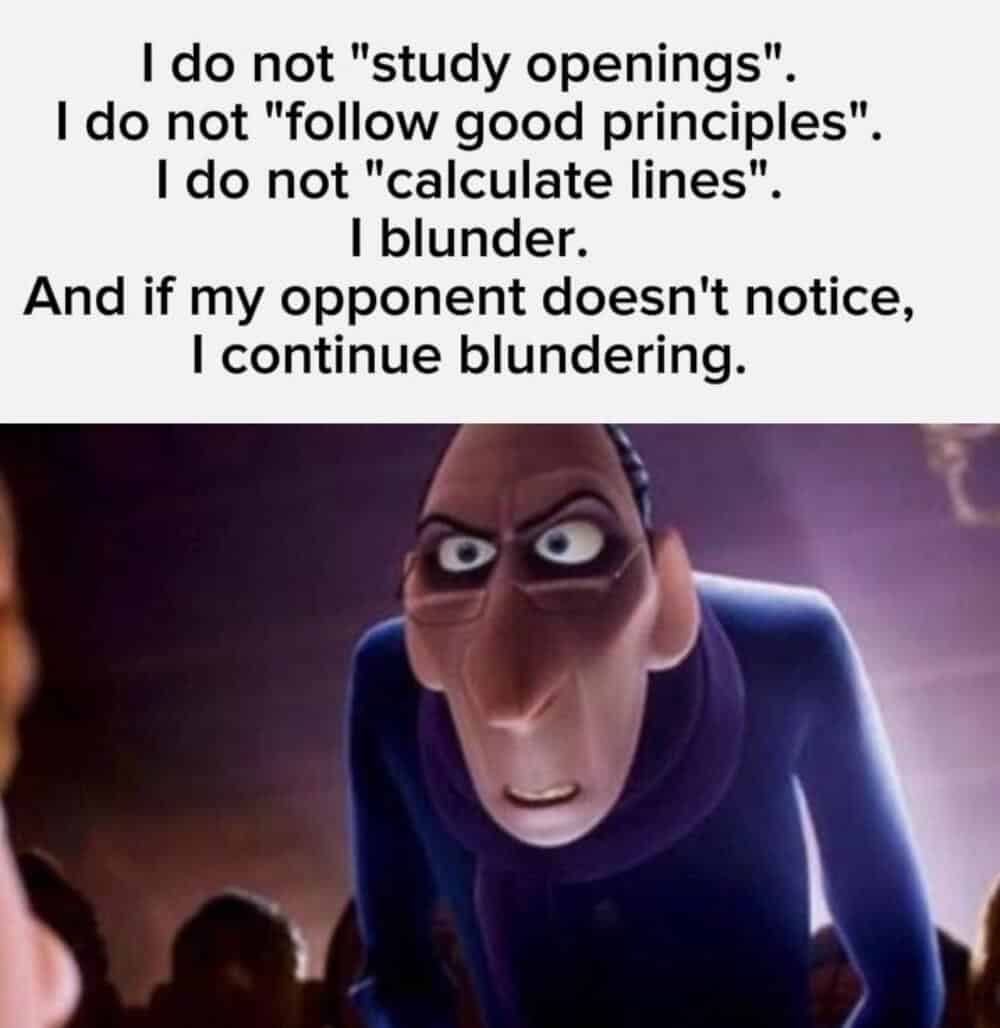 Anton Ego from Ratatouille captioned about refusing to study theory and relying purely on accidental blunders in a chess meme.
