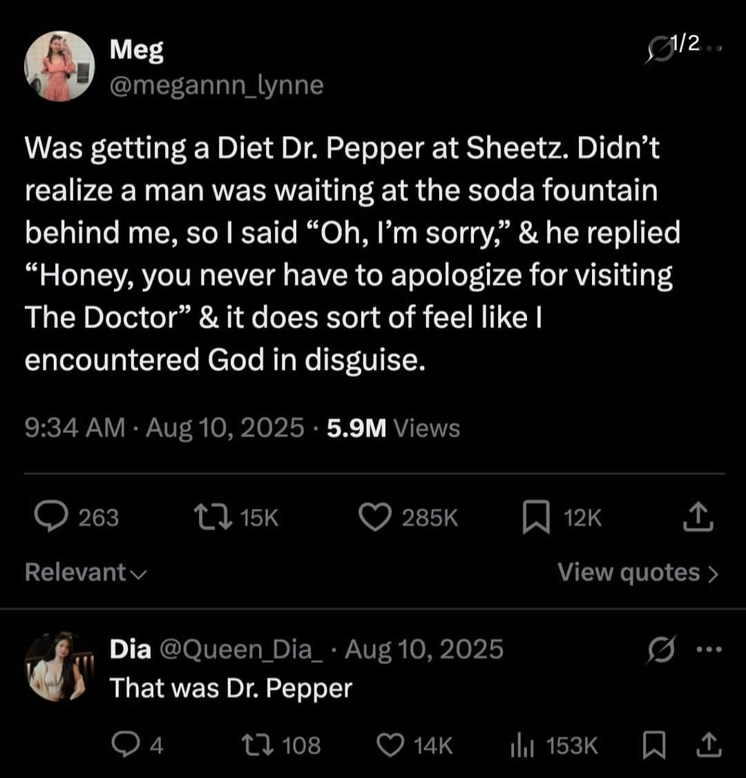Wholesome convenience store tweet exchange featuring a clever Dr. Pepper pun punchline in a classic meme.