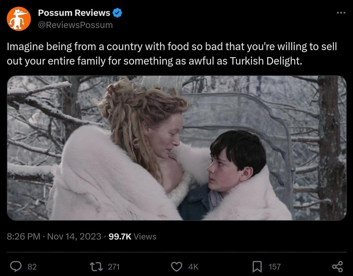Tweet featuring the White Witch offering Turkish Delight to Edmund in Narnia, roasting British cuisine for driving him to betray his family in a classic meme.