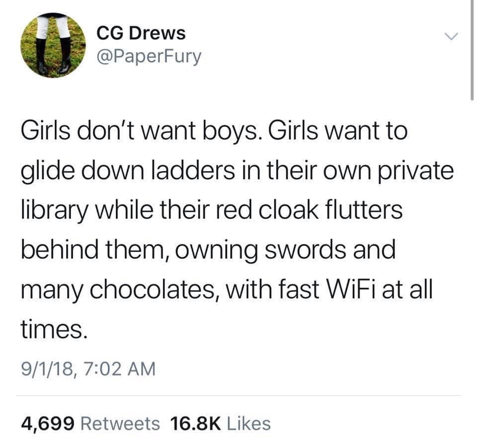 Text tweet describing women wanting a private library, rolling ladders, swords, and fast WiFi over romance as a classic meme.