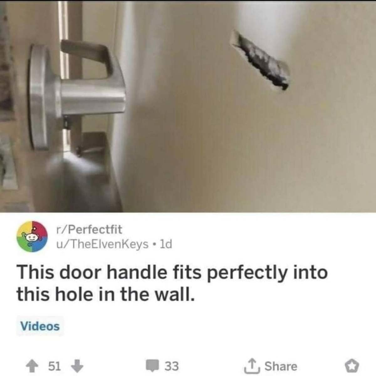 Reddit post showing a door handle fitting into the exact hole in the drywall it smashed open, shared as a classic meme.