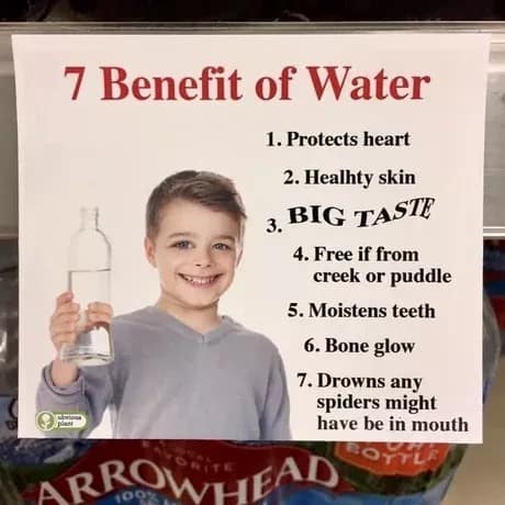Fake Obvious Plant infographic listing bizarre '7 Benefit of Water' like bone glow and drowning mouth spiders in an old memes style.