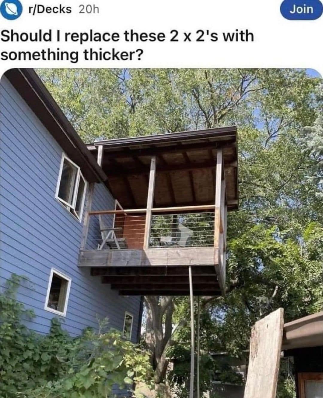 Reddit r/Decks post asking if 2x2 wooden sticks supporting a massive elevated deck should be replaced in a classic meme.