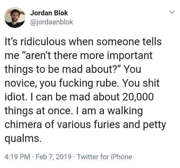 Text tweet boasting about being a walking chimera capable of harboring 20,000 petty grudges at once in a classic meme.