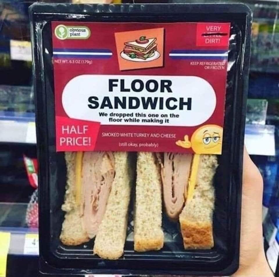 Obvious Plant gag product package for a 'Floor Sandwich' marked half price because it was dropped on the floor, featured as a classic meme.