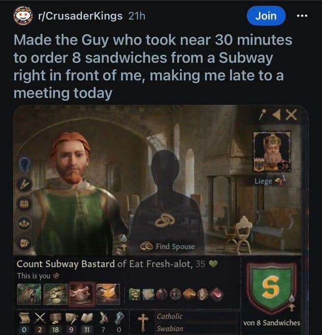 Crusader Kings 3 character screen custom-built to pettily avenge a 30-minute Subway line wait as 'Count Subway Bastard' in a classic meme.