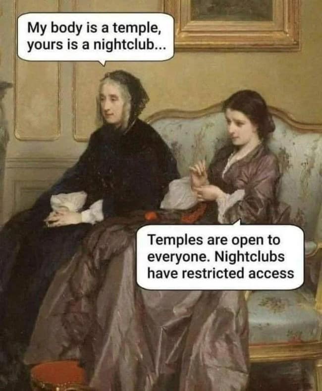 Two Victorian women on a settee trading barbs about bodies as temples and nightclubs.