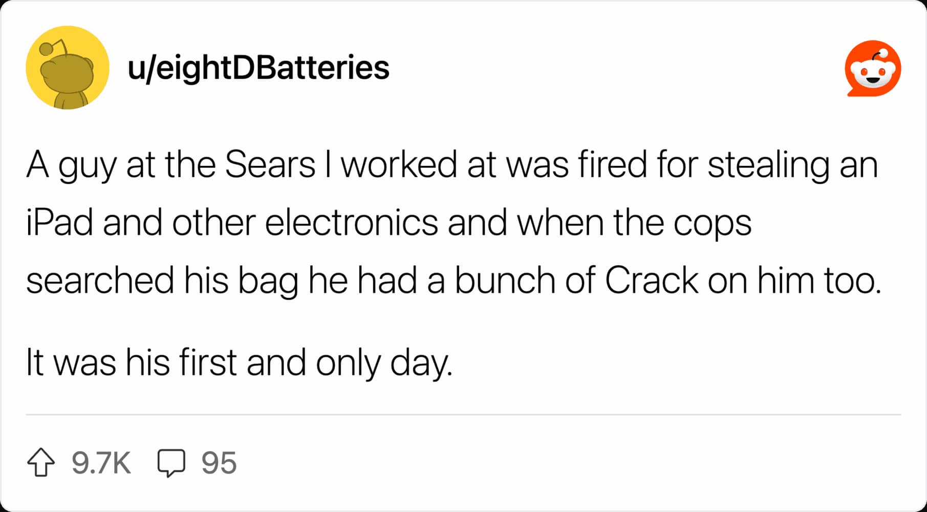 Retail horror story explaining how a new coworker got fired for stealing electronics and drugs.