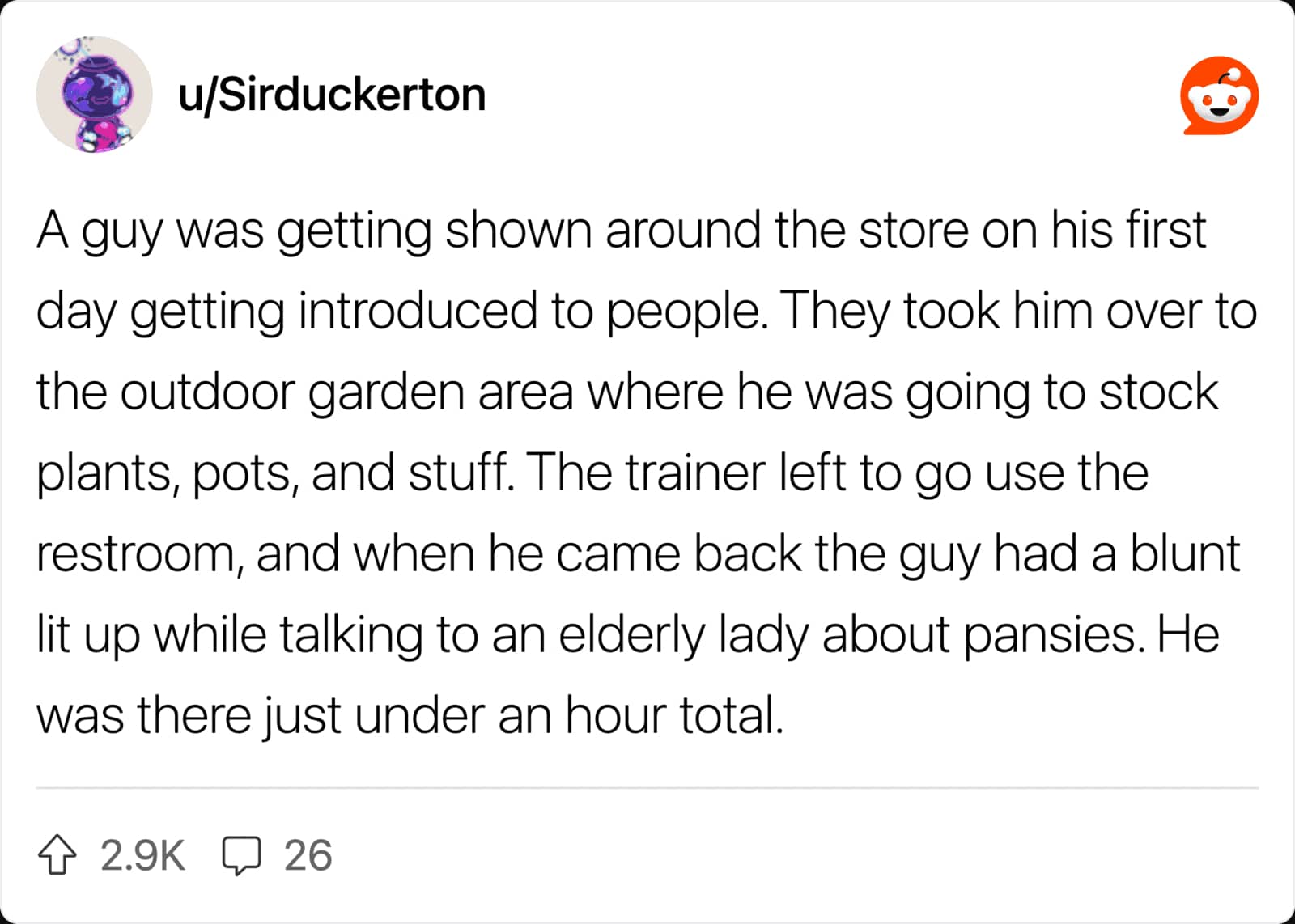 Garden center story where a new coworker got fired for smoking a blunt on shift.