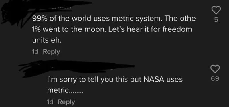 Social media comment thread showing someone claiming 'freedom units' put humans on the moon immediately getting shut down by a user pointing out NASA uses the metric system in a cringe meme.