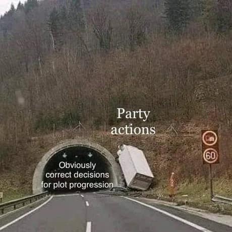 Semi-truck crashing into the concrete wall above a tunnel entrance instead of driving through, representing chaotic party choices in a d&d meme.