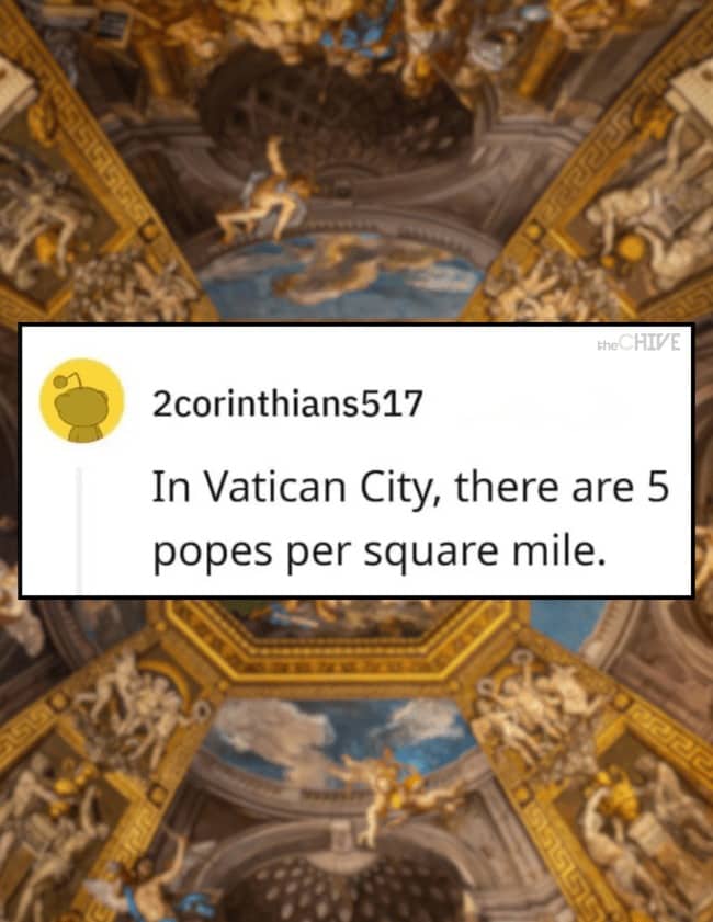Reddit text post delivering a dry joke statistic about pope density in Vatican City.