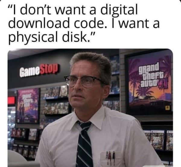 Stressed customer in GameStop asking for physical game disc instead digital code dystopian future memes.