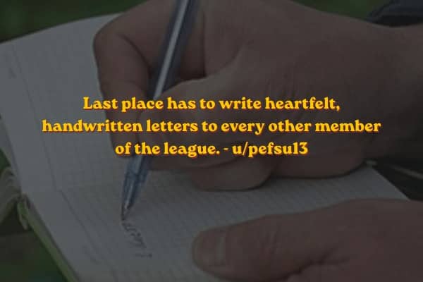 Text overlay on notebook detailing handwritten apology letter fantasy league punishments for last place.