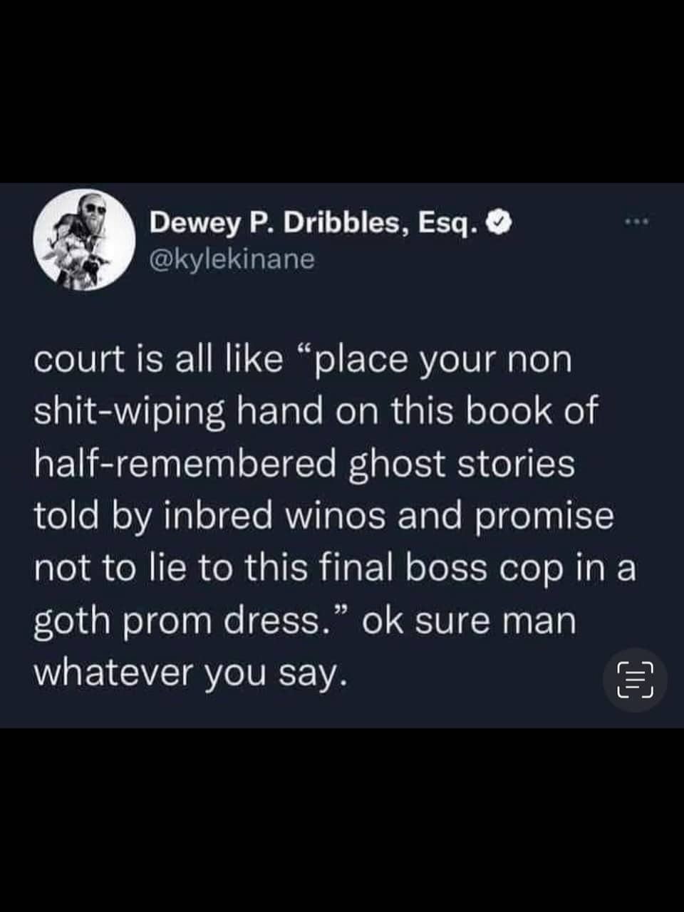 Funny Twitter post text joke about swearing under oath during a court trial.