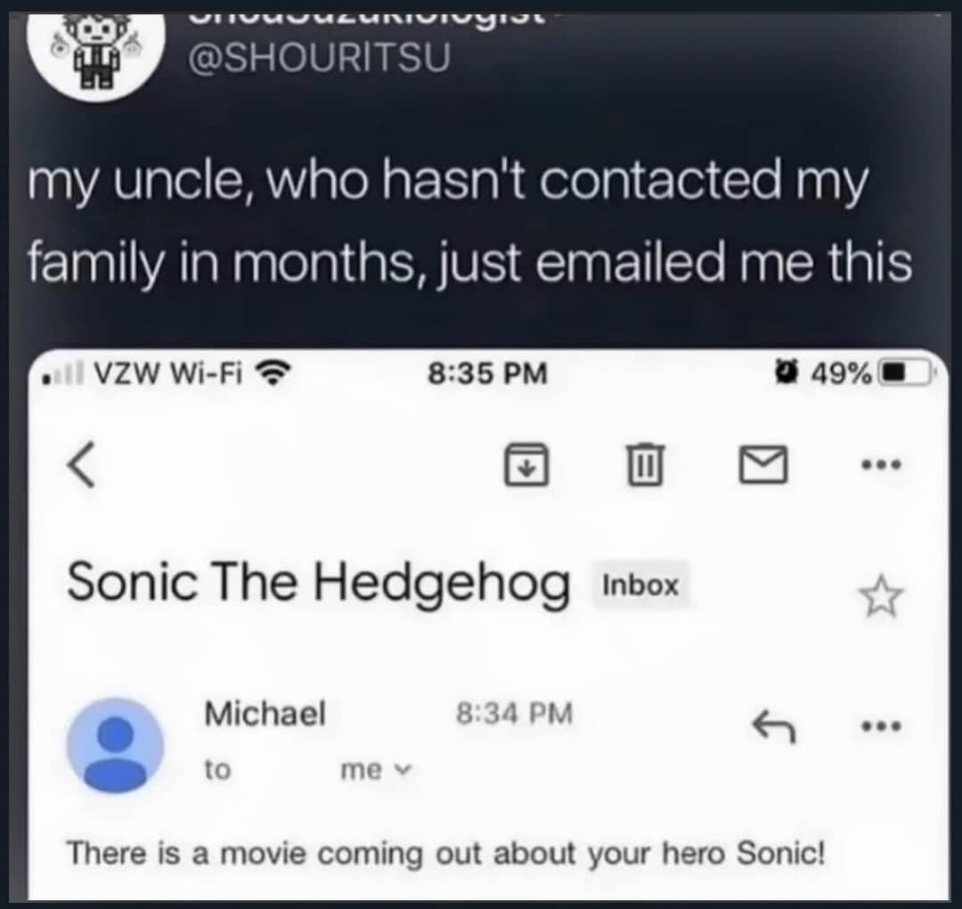 Screenshot of an uncle emailing about a Sonic the Hedgehog movie funny memes.