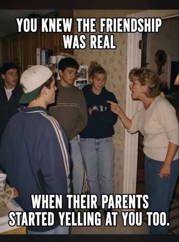 Relatable funny memes photo of angry mother yelling at a group of teen friends.