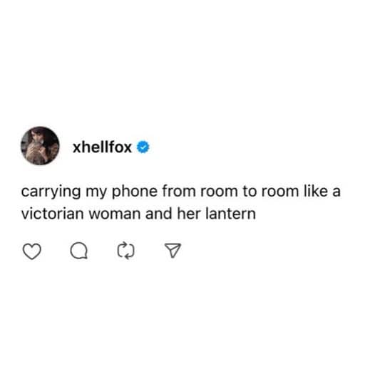 Relatable text tweet comparing carrying a phone around the house to Victorian lanterns funny memes.