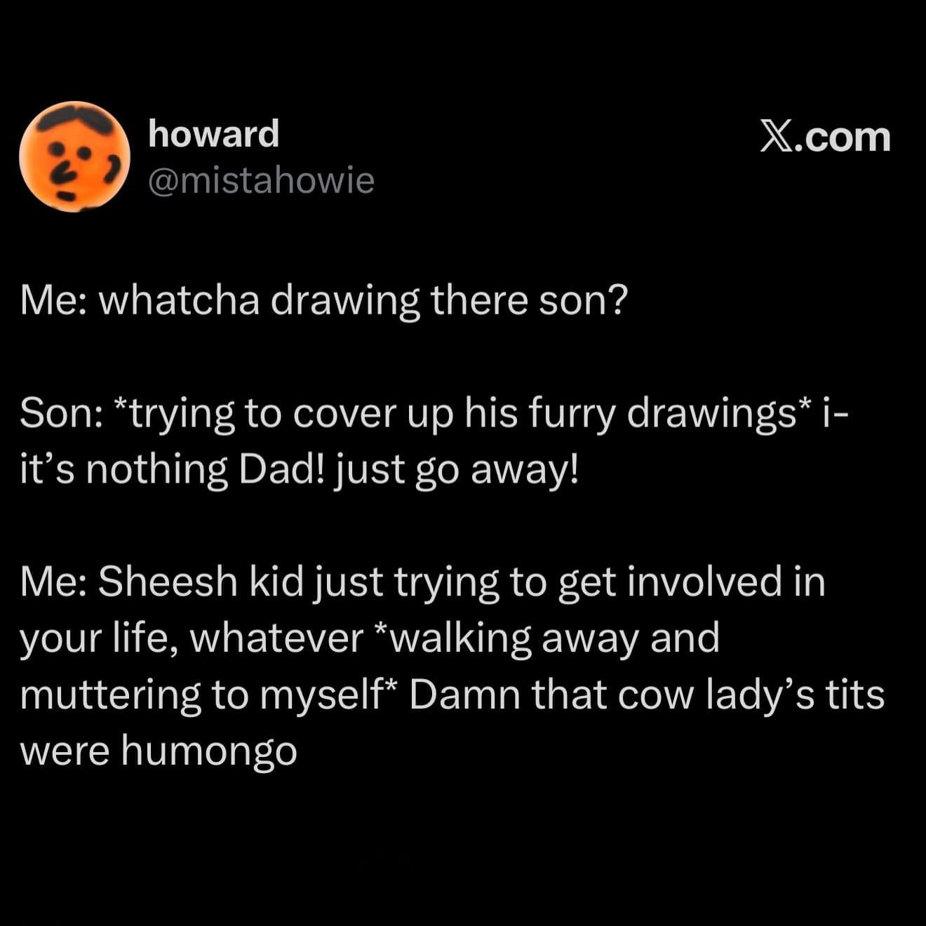 Funny memes tweet showing a dad reaction after discovering his son drawing furry art.