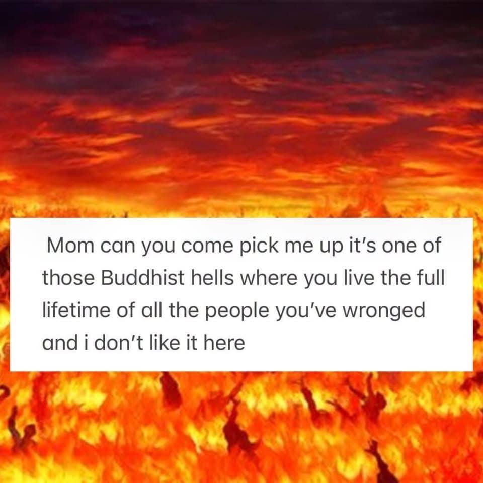 Humorous tweet about Buddhist hell background surrounded by blazing orange and red flames.