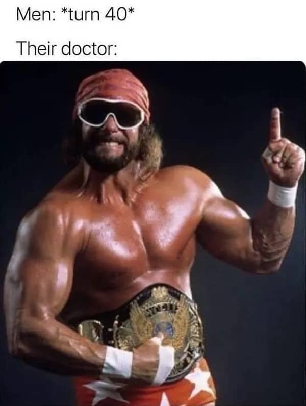 Professional wrestler Macho Man Randy Savage pointing finger up under funny age meme text.