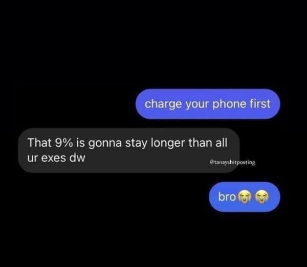Low battery warning becomes a roast about exes in these funny text replies.