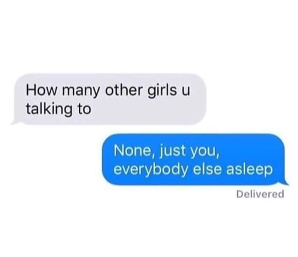 How many other girls answered with none, everybody else asleep, in funny text replies.