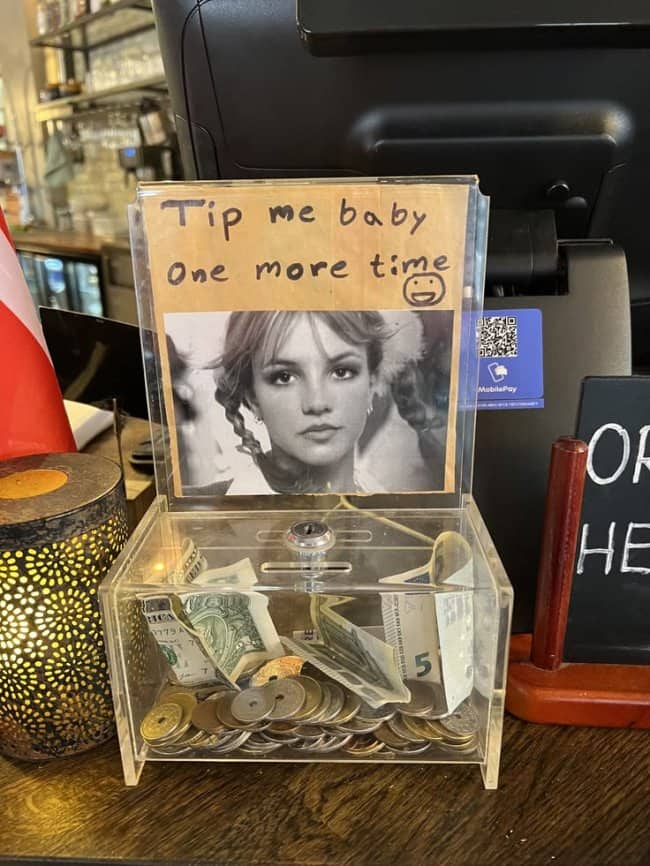 Funny tip jars referencing Britney Spears lyrics asking customers to tip baby one more time.