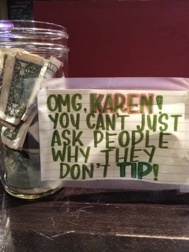 Mean Girls meme quote on funny tip jars shaming Karen for not tipping her barista.
