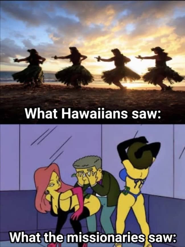 Two panel meme contrasting traditional hula dancing with how missionaries chose to interpret it